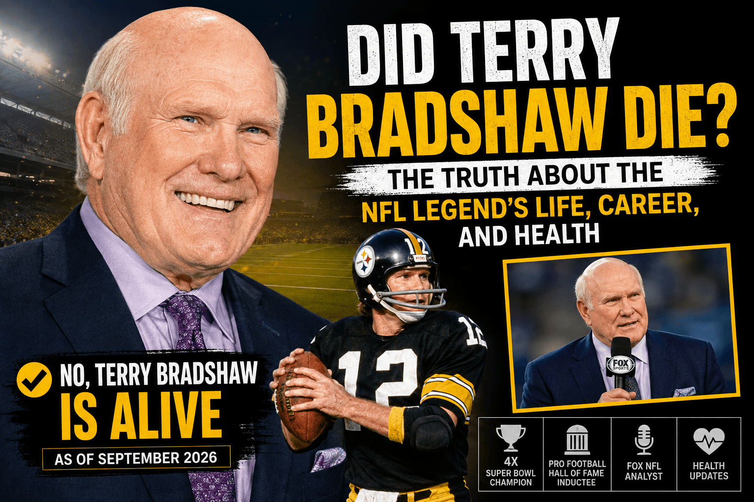 did terry bradshaw die